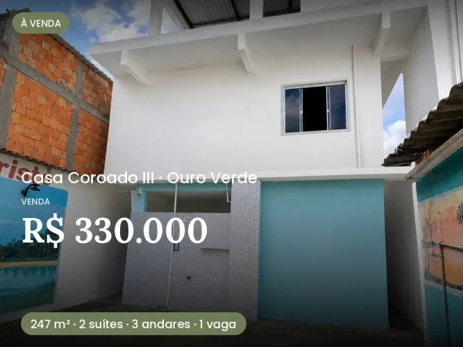 VENDO CASA - COROADO III / OURO VERDE - 3 ANDARES