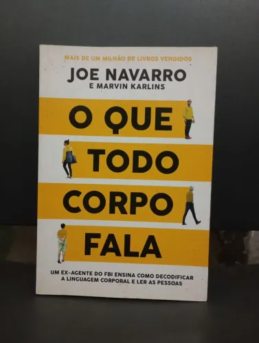 O que todo corpo fala