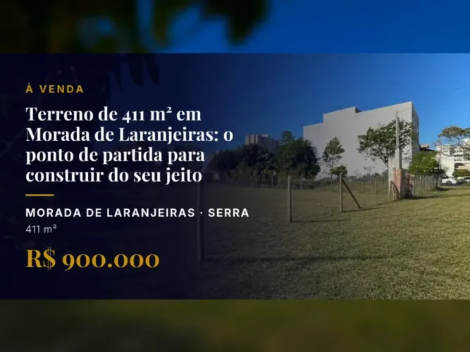 Venha conhecer este lote em Morada de Laranjeiras e realize seu projeto dos sonhos!
