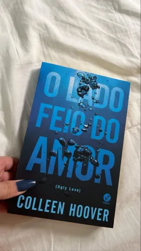 Livro O Lado Feio Do Amor - Colleen Hoover