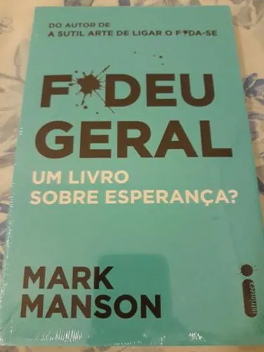 Fudeu Geral - Mark Manson