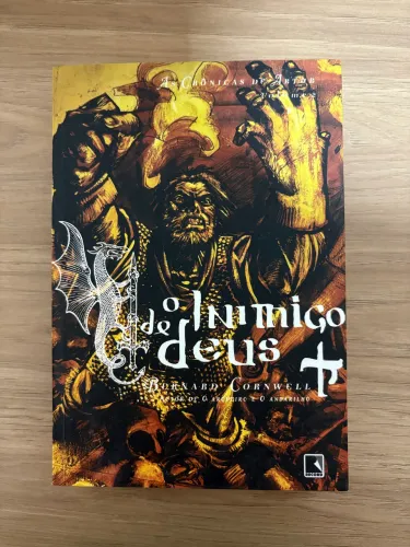 As Crônicas de Artur - O Inimigo de Deus Livro 2 - Bernard Cornwall