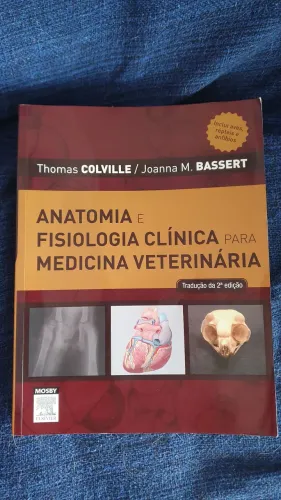 Anatomia e Fisiologia Clínica para Medicina Veterinária - 2a Ed