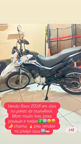 Bros 2018 em dias pra vender no preço msm?