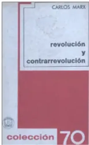 Livro Revolución y Contrarrevolución - Karl Marx