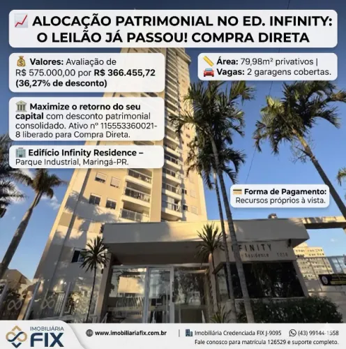 ? ALOCAÇÃO PATRIMONIAL NO ED. INFINITY: O LEILÃO JÁ PASSOU! COMPRA DIRETA