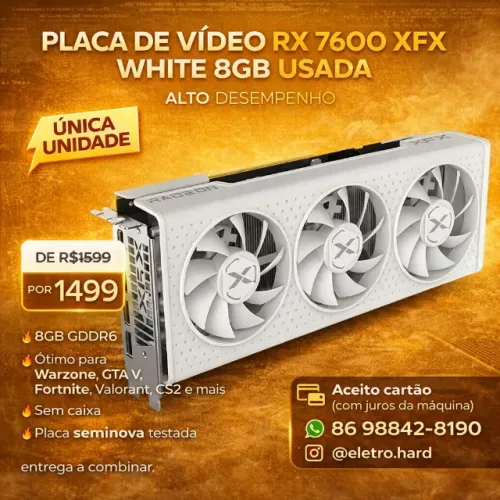 Placa de Vídeo RX 7600 XFX White 8GB GDDR6 PC Gamer Upgrade Computador Alto Desempenho