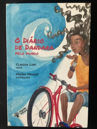 O Diário de Dandara pelo Mundo - Mundo Leitura