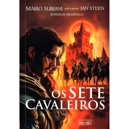 Livro Os Sete Cavaleiros Romance Mediúnico