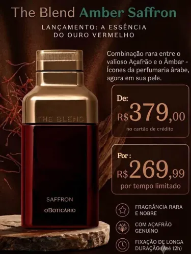 Lançamento The Blend amber Safron o boticário