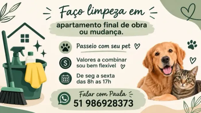 Levo seu pet pra passear, faço faxinas também.