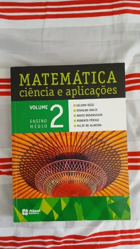 Matemática volume 2: ciência e aplicações