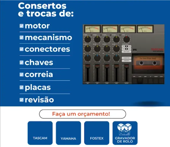 Reparo em Gravadores Multipista-Portastudio-Yamaha-Fostex de fita cassete e gravador rolo