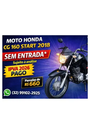 CG 160 Start 2018 - Possíbilidade de ficar sem Entrada, IPVA Pago