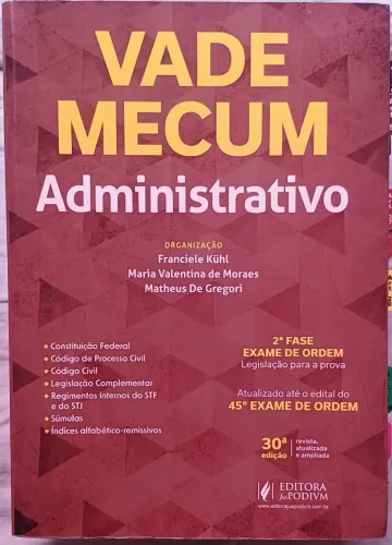 Vade Mecum Administrativo. 2 fase OAB 45. Editora Juspodivm. Marcado pelo gran cursos