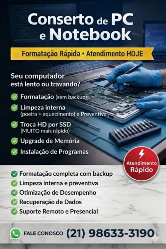 Conserto de PC e Notebook | Formatação Rápida | Atendimento Hoje