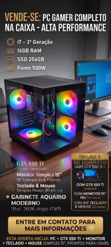 PC Gamer Completo i7 16GB RAM SSD 256GB GTX 550 Ti Gabinete Aquario Monitor 15