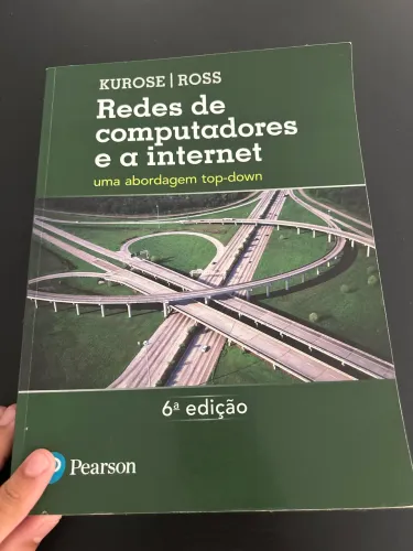 Livro: Redes de Computadores e a Internet - Kurose & Ross (6ª edição)
