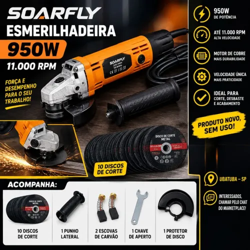 ? ESMERILHADEIRA SOARFLY 950W - NOVA ?