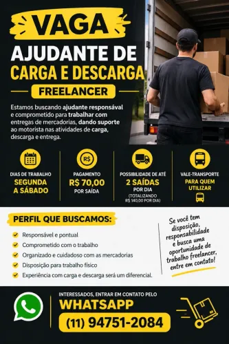 VAGA PARA AJUDANTE DE CARGA E DESCARGA - FREELANCER