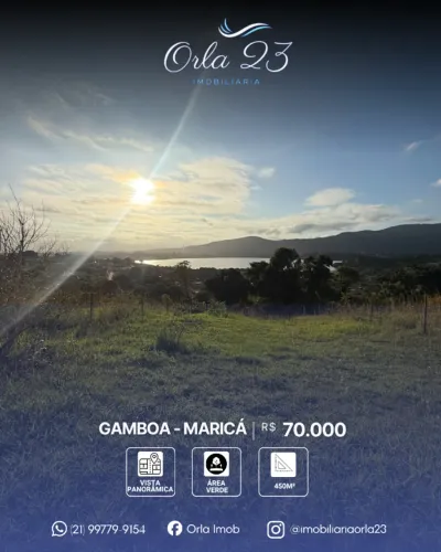 GAMBOA, ORLA 23 IMOBILIÁRIA VENDE! EXCELENTE TERRENO COM 450m2 E BELA VISTA EM MARICÁ.
