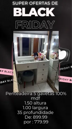 O MAIOR SALDÃO DE PENTEADEIRAS DIRETO DA FÁBRICA , QUALIDADE E PREÇO BAIXO