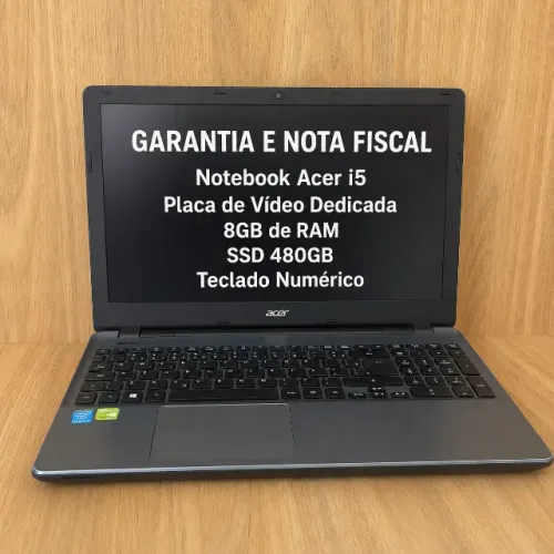 Notebook Acer i5 com Placa de Vídeo - 8GB de RAM - SSD 480GB Nota Fiscal + Garantia