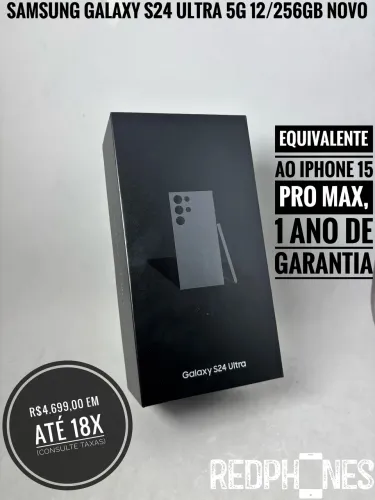 Loja física. Aceitamos trocas em iPhone's ou Android. Samsung Galaxy S24 Ultra 256 novo