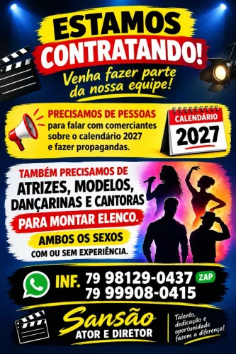 Estamos Contratando! Divulgadores, Atores, Modelos, Dançarinos e Cantores.