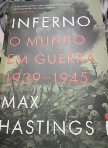 LIVRO - INFERNO O MUNDO EM GUERRA 