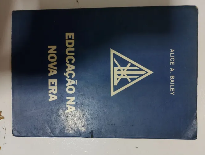 Livro Educação na nova era de Alice Bailey