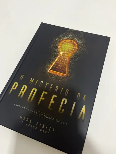 O Mistério da Profecia - Mark Finley & Loren Wade