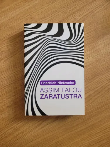 Assim Falou Zaratustra - Friedrich Nietzsche