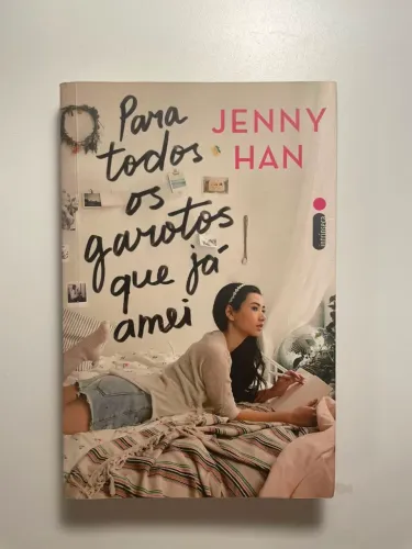 Livro Para todos garotos que já amei