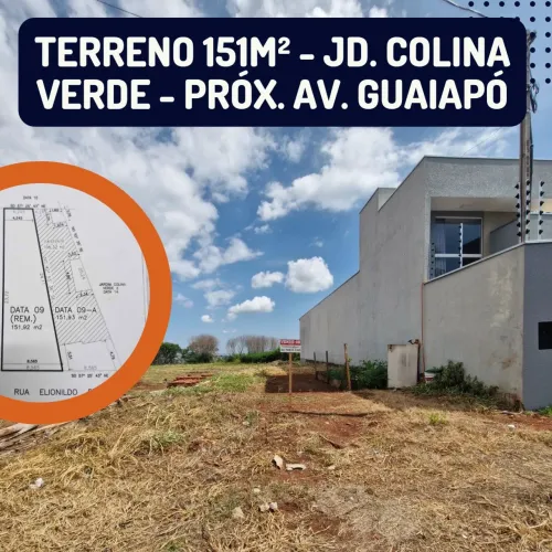 Terreno 151m² c/ 8,5m de frente! Jd. COLINA VERDE - Maringá -