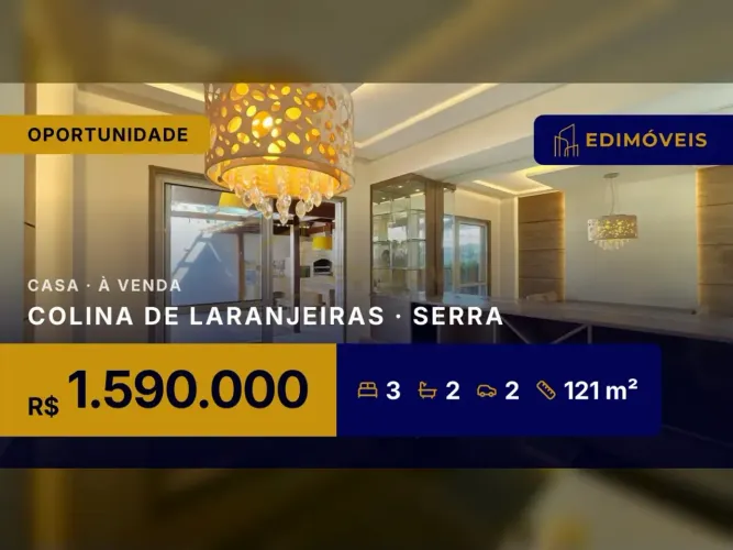 Casa 3 quartos em Colina de Laranjeiras, venha conhecer seu novo lar!