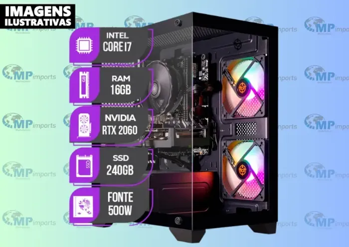 Loja MP Imports: Pc Gamer Intel Core i7, 16GB RAM, SSD 240GB, RTX 2060