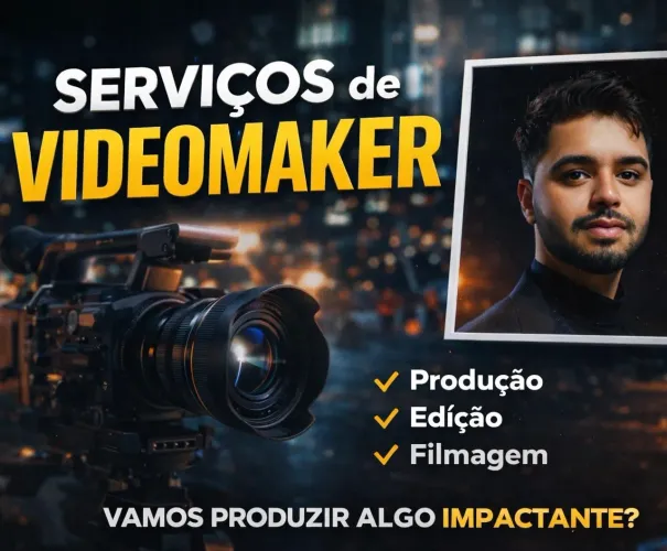 Videomaker/ Editor de Vídeos (COM CÂMERA)