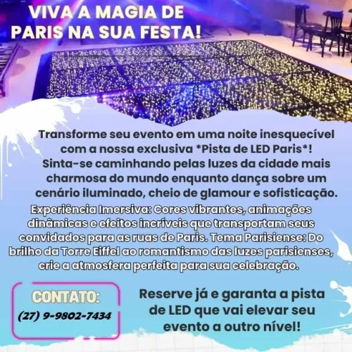 Pista de Led Paris Iluminada e Dj Som Iluminação 