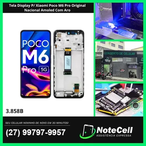 Tela Display P/ Xiaomi Poco M6 Pro Original Nacional Amoled Com Aro- Instalação Expressa!