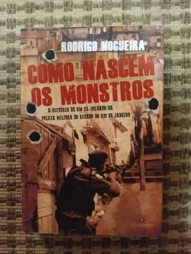 Livro Como nascem os monstros- Rodrigo Nogueira 