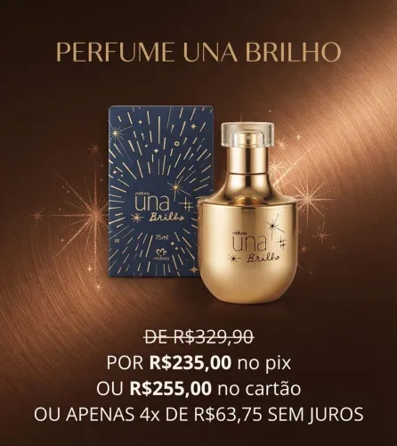Perfume Natura Una brilho