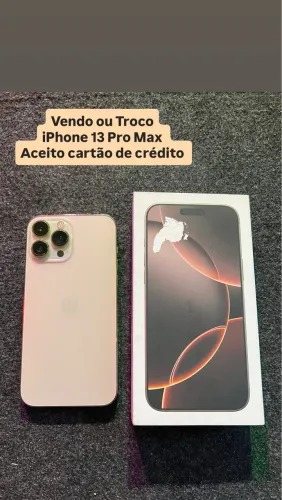 VENDO OU TROCO IPHONE 13 Pro Max $= 2.600 reais 