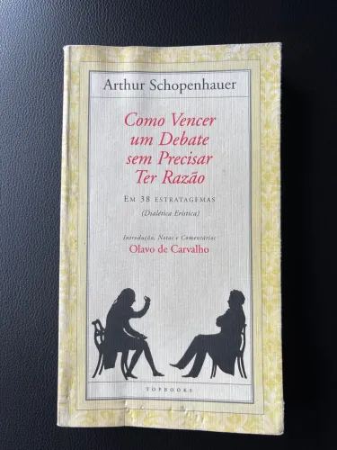 Livro Como Vencer um debate sem precisar ter razão - Arthur Schopenhauer