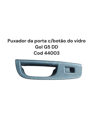 Puxador de porta Gol G5 com botão do vidro