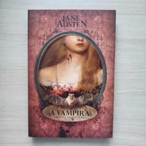 Livro A Vampira, de Jane Austen e Michael Thomas Ford