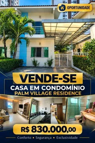 COND. PALM VILLAGE CASA COM 106M2 DUPLEX 3/4, SENDO 1 SUÍTE, LAVANDERIA, DESPENSA, 2 VAGAS