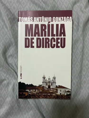 Marília de Dirceu - Tomás Antônio Gonzaga