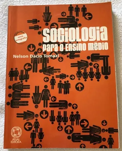 Livro Sociologia para o Ensino Médio Nelson Dacio Tomazi