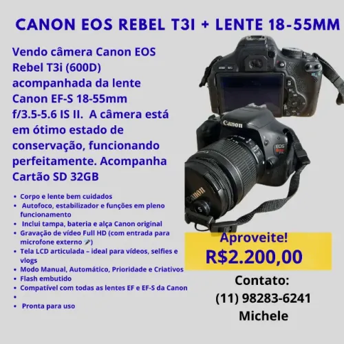 Canon EOS Rebel T3i + Lente 18-55mm | Pronta para fotografar!